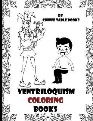 Cover of Ventriloquism Coloring Books