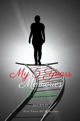 Cover of My 5 Years Memories Tracker