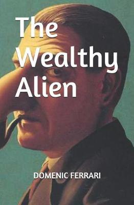 Book cover for The Wealthy Alien