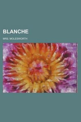 Cover of Blanche