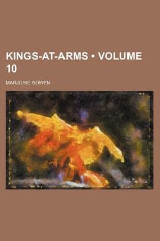 Cover of Kings-At-Arms (Volume 10)