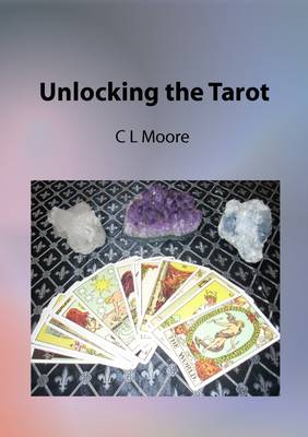 Book cover for Unlocking the Tarot