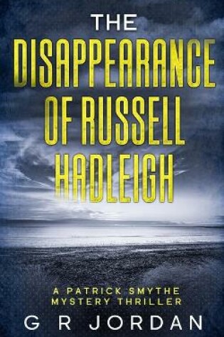Cover of The Disappearance of Russell Hadleigh