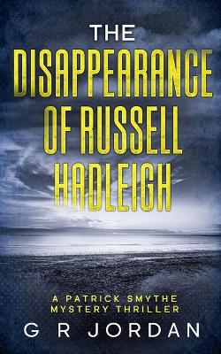 Book cover for The Disappearance of Russell Hadleigh