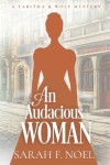 Book cover for An Audacious Woman