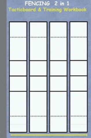 Cover of Fencing 2 in 1 Tacticboard and Training Workbook