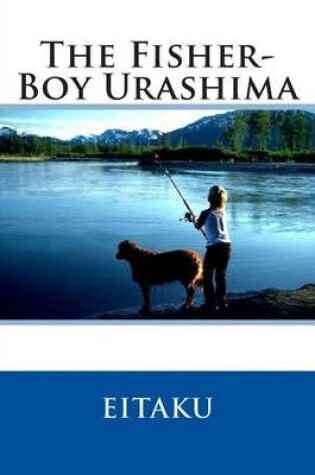 Cover of The Fisher-Boy Urashima