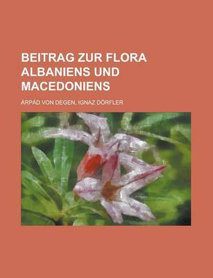 Book cover for Beitrag Zur Flora Albaniens Und Macedoniens