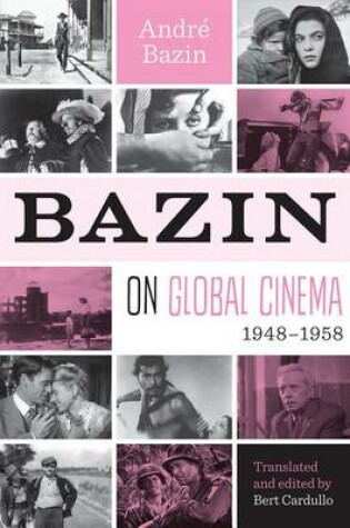 Cover of Bazin on Global Cinema, 1948-1958