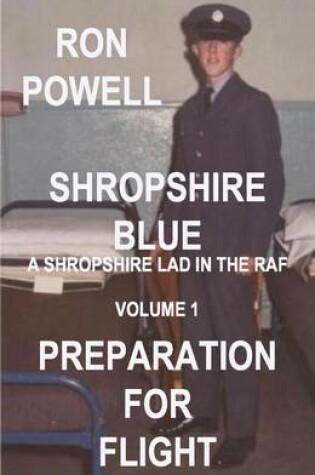 Cover of Shropshire Blue, a Shropshire Lad in the RAF