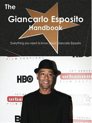 Book cover for The Giancarlo Esposito Handbook - Everything You Need to Know about Giancarlo Esposito