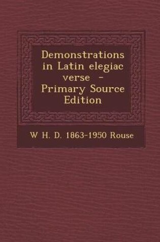 Cover of Demonstrations in Latin Elegiac Verse