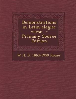 Book cover for Demonstrations in Latin Elegiac Verse