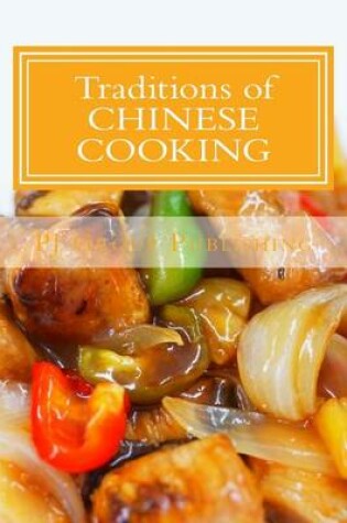 Cover of Traditions of Chinese Cooking