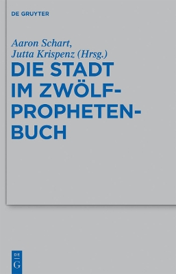 Cover of Die Stadt Im Zwoelfprophetenbuch