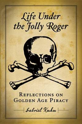 Book cover for Life Under The Jolly Roger