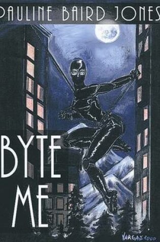 Cover of Byte Me Book 2, Lonesome Lawman Series