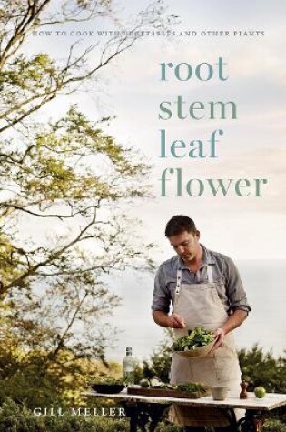 Cover of Root, Stem, Leaf, Flower