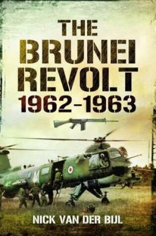 Cover of Brunei Revolt 1962-1963