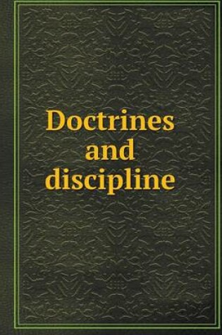 Cover of Doctrines and discipline