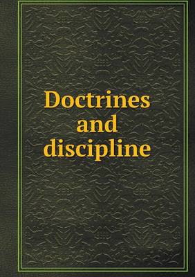 Book cover for Doctrines and discipline