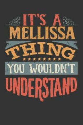 Cover of Its A Mellissa Thing You Wouldnt Understand