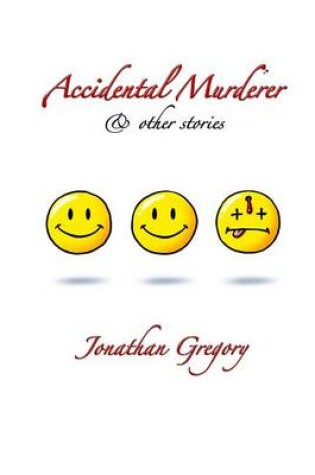 Cover of Accidental Murderer