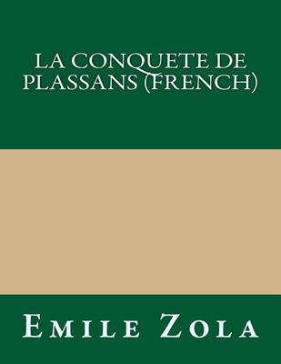 Book cover for La Conquete de Plassans (French)