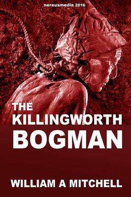 Book cover for The Killingworth Bogman