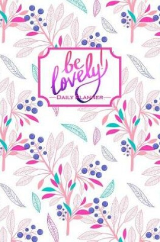 Cover of Be Lovely
