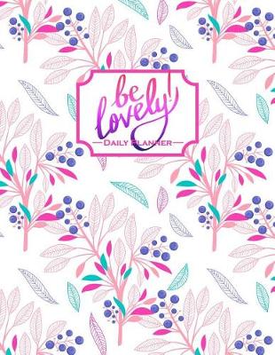 Book cover for Be Lovely