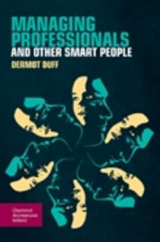 Cover of Managing Professionals and Other Smart People