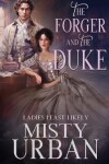 Book cover for The Forger and the Duke