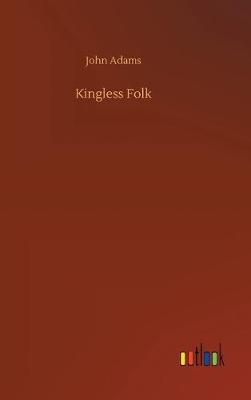 Book cover for Kingless Folk