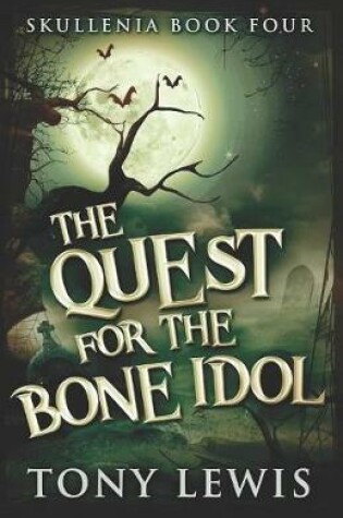 Cover of The Quest for the Bone Idol