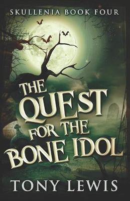 Book cover for The Quest for the Bone Idol