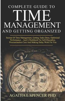 Book cover for Complete Guide to Time Management and Getting Organized