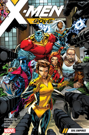 Cover of X-Men Gold Vol. 2: Evil Empires