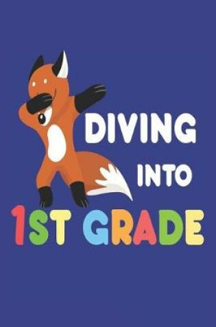 Cover of Diving Into 1st Grade