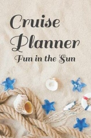 Cover of Cruise Planner Fun In The Sun