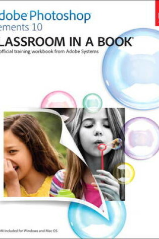 Cover of Adobe Photoshop Elements 10 Classroom in a Book