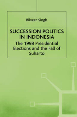 Cover of Succession Politics Indonesia