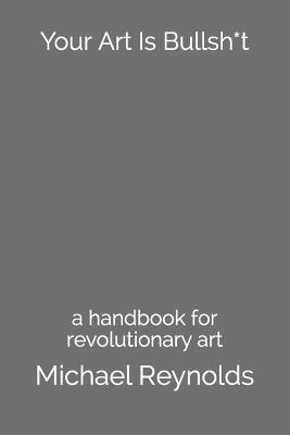 Book cover for Your Art Is Bullsh*t