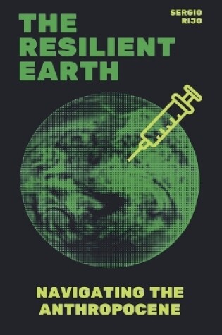 Cover of The Resilient Earth