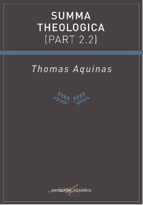 Cover of Summa Theologica (Part 2.2)