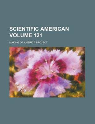 Book cover for Scientific American Volume 121