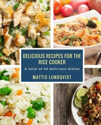 Book cover for Delicious recipes for the rice cooker