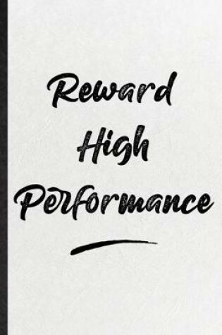 Cover of Reward High Performance