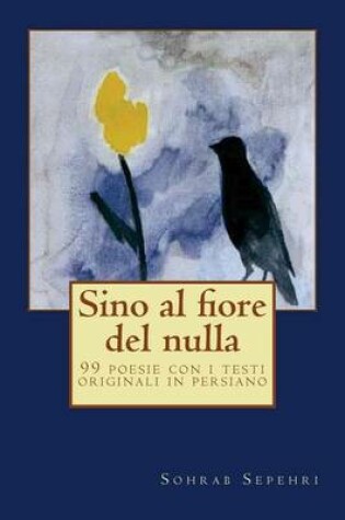 Cover of Sino al fiore del nulla