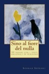 Book cover for Sino al fiore del nulla